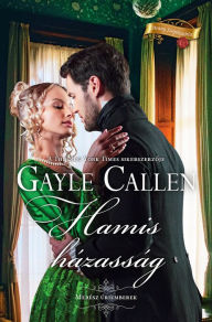 Title: Hamis házasság, Author: Gayle Callen