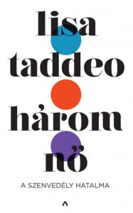 Title: Három no, Author: Lisa Taddeo