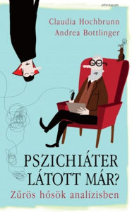 Title: Pszichiáter látott már?, Author: Claudia Hochbrunn