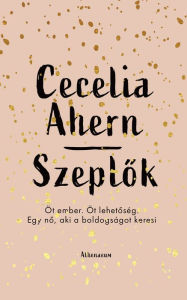 Title: Szeplok, Author: Cecelia Ahern