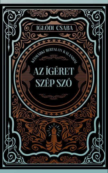 Az ígéret szép szó