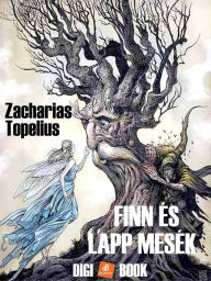 Title: Finn és lapp mesék, Author: Topelius
