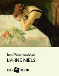 Title: Lyhne Niels, Author: Jens Peter Jacobsen