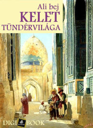 Title: Kelet tündérvilága, Author: Ali bej