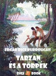 Title: Tarzan és a törpék, Author: Edgar Rice Burroughs