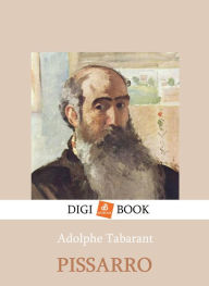 Title: Pissarro, Author: Adolphe Tabarant