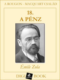 Title: A pénz, Author: Émile Zola