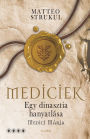 Egy dinasztia hanyatlása: Medici Mária