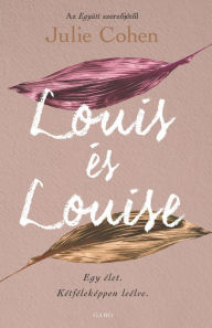 Title: Louis és Louise, Author: Julie Cohen