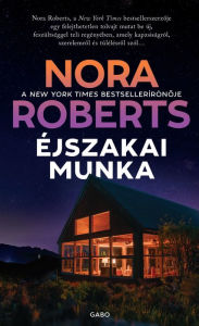 Title: Éjszakai munka, Author: Nora Roberts