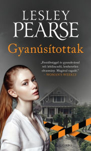 Title: Gyanúsítottak, Author: Lesley Pearse