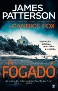 Title: A fogadó, Author: James Patterson