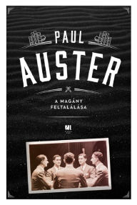 Title: A magány feltalálása, Author: Paul Auster