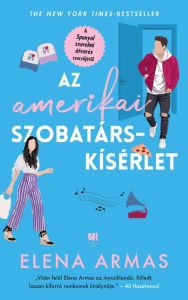 Title: Az amerikai szobatárskísérlet, Author: Elena Armas