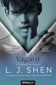 Title: Vagány, Author: L. J. Shen