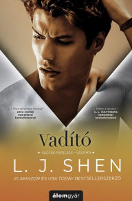 Title: Vadító, Author: L. J. Shen