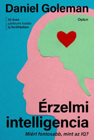 Title: Érzelmi intelligencia, Author: Daniel Goleman