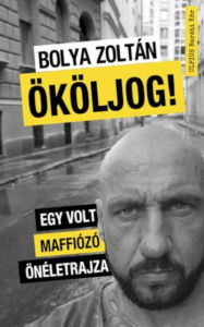 Title: Ököljog, Author: Zoltán Bolya