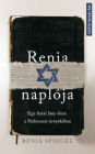Renia naplója: Egy fiatal lány élete a Holocaust árnyékában