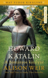 Title: Howard Katalin, Author: Alison Weir