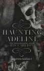 Haunting Adeline: Kísérteni Adeline-t