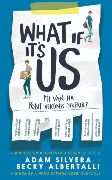 What If It's Us?: Mi van, ha pont nekünk sikerül?