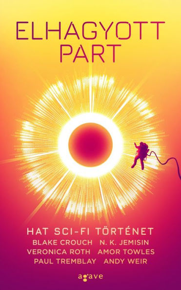 Elhagyott part: Hat sci-fi történet