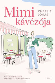 Title: Mimi kávézója, Author: Charlie Jonas