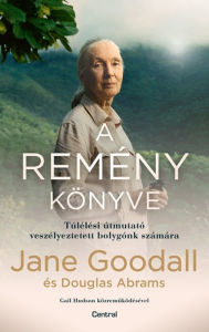 Title: A remény könyve, Author: Jane Goodall