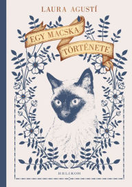 Title: Egy macska története, Author: Laura Agustí