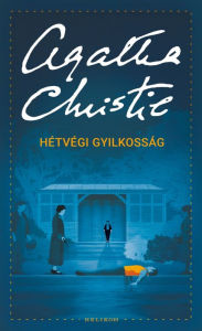 Title: Hétvégi gyilkosság, Author: Agatha Christie