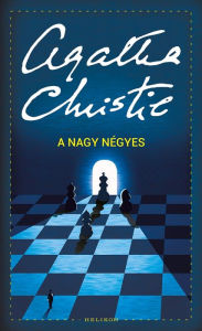 Title: A Nagy Négyes, Author: Agatha Christie