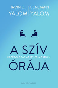 Title: A szív órája, Author: Irvin D. Yalom