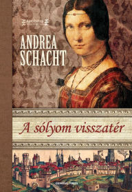 Title: A sólyom visszatér, Author: Schacht Andrea
