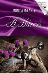 Title: A Harcos, Author: McCarty Monica