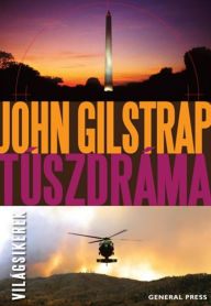 Title: Túszdráma, Author: Gilstrap John