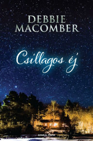 Title: Csillagos éj (Starry Night), Author: Debbie Macomber