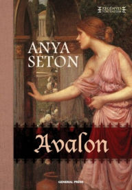 Title: Avalon, Author: Anya Seton