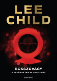 Title: Bosszúvágy, Author: Lee Child