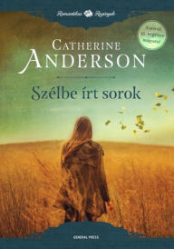 Title: Szélbe írt sorok, Author: Catherine Anderson