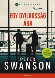 Title: Egy gyilkosság ára, Author: Peter Swanson