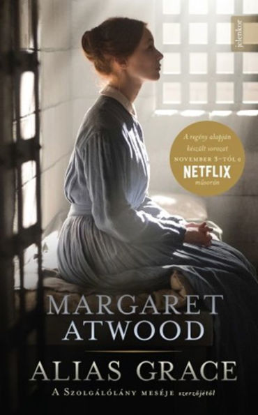 Alias Grace (Hungarian Edition)