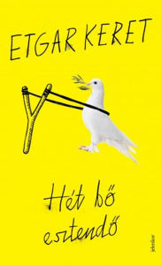 Title: Hét bo esztendo, Author: Etgar Keret