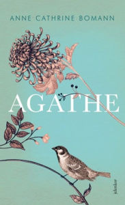 Title: Agathe, Author: Anne Cathrine Bomann