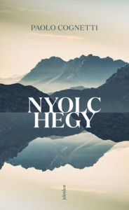 Title: Nyolc hegy, Author: Paolo Cognetti