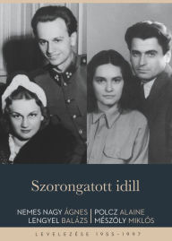 Title: Szorongatott idill, Author: Lengyel Balázs