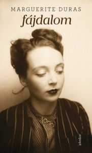 Title: Fájdalom, Author: Marguerite Duras