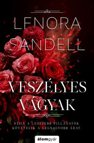 Title: Veszélyes vágyak, Author: Lenora Sandell
