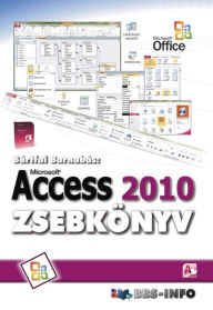 Title: Access 2010, Author: Barnabás Bártfai