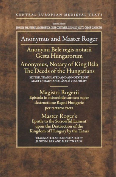 Anonymus and Master Roger